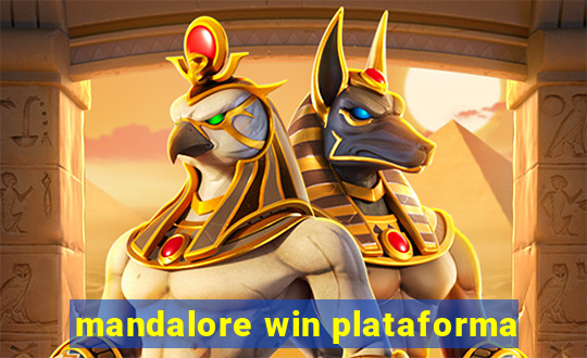 mandalore win plataforma